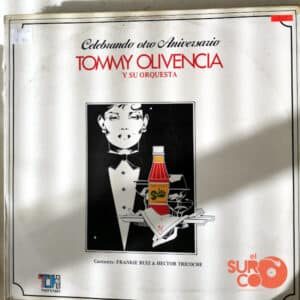 Tommy Olivencia - Celebrando Otro Aniversario Vinilo