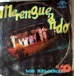Disco de Vinilo Los Melódicos - Merengueando Vinyl Record
