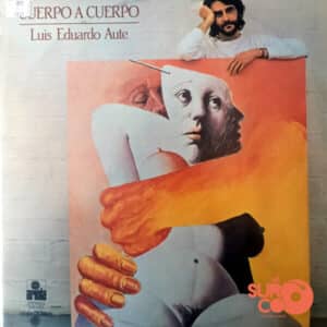 Luis Eduardo Aute - Cuerpo A Cuerpo Vinilo