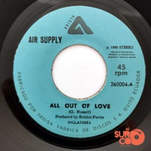 Air Supply - All Out Of Love / Every Woman In The World Vinilo