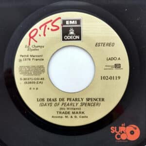 Trademark - Days Of Pearly Spencer / Baby, You Make It Real Vinilo