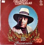 Disco de Vinilo Orlando Contreras - 25 Aniversario Vinyl Record