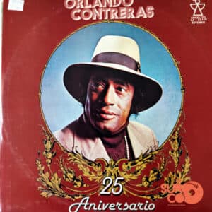 Orlando Contreras - 25 Aniversario Vinilo