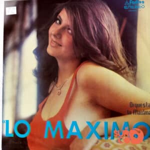 Orquesta La Máxima - Lo Máximo Vinilo