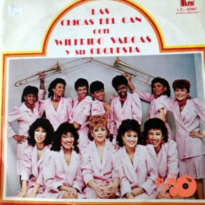 Las Chicas Del Can - Las Chicas Del Can Con Wilfrido Vargas Y Su Orquesta Vinilo