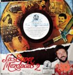 Disco de Vinilo Miguel Ángel - Las Súper Mezcladas 2 Vinyl Record