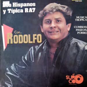 Los Hispanos - Los Hispanos Y La Típica Ra7 Con Rodolfo Vinilo