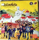 Disco de Vinilo Melcochita - El Muerto Se Fue De Rumba Vinyl Record