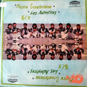 Los Auténticos - Música Ecuatoriana Vol.5 Vinilo