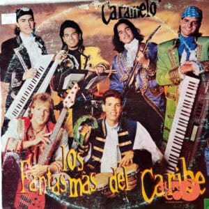 Los Fantasmas Del Caribe - Caramelo Vinilo