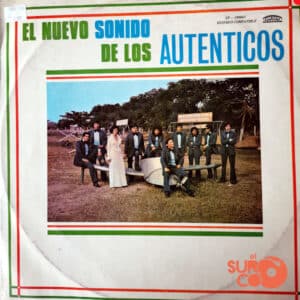 Los Auténticos - El Nuevo Sonido De Los Auténticos Vinilo