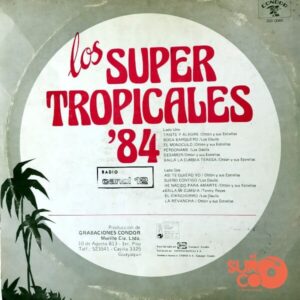 Disco de Vinilo Varios - Los Súper Tropicales '84 Vinyl Record