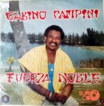 Disco de Vinilo Gabino Pampini - Gabino Pampini Y La Fuerza Noble Vinyl Record