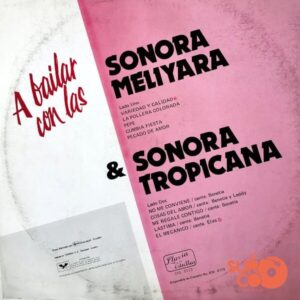 Disco de Vinilo Sonora Meliyara - A Bailar Con La Sonora Meliyara Y Sonora Tropicana Vinyl Record