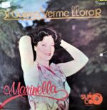 Disco de Vinilo Marianella - Si Quieres Verme Llorar Vinyl Record