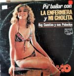 Disco de Vinilo Ray Cuestas - Pa' Bailar Con La Enfermera Y Mi Cholita Vinyl Record