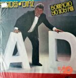 Disco de Vinilo Alcides Díaz - Borracho Yo Soy Si Vinyl Record