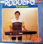Disco de Vinilo Rodolfo Con Los Hispanos - Rodolfo.. Durísimo Bailable Vinyl Record