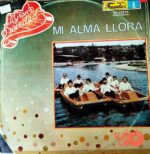 Disco de Vinilo La Gran Sociedad - Mi Alma Llora Vinyl Record