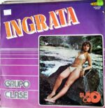 Disco de Vinilo Grupo Clase - Ingrata Vinyl Record