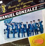 Disco de Vinilo Manuel González - El Ganador Del Tequendama De Oro De México Vinyl Record