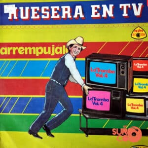 La Tromba - Huesera En Tv. Arrempújalo Vinilo