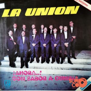 Disco de Vinilo Orquesta La Unión - Ahora Con Sabor De Cumbia Vinyl Record