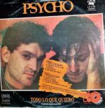 Disco de Vinilo Psycho - Todo Lo Que Quiero Vinyl Record