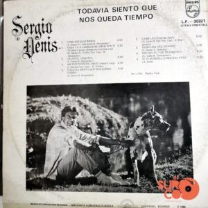 Disco de Vinilo Sergio Denis - Todavía Siento Que Nos Queda Tiempo Vinyl Record