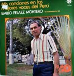 Disco de Vinilo Emilio Peláez Montero - Mis Canciones En Las Mejores Voces De Perú Vinyl Record