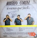 Disco de Vinilo Alberto Córtez - Si Vieras Que Fácil Vinyl Record