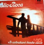 Disco de Vinilo Elio Roca - Te Extraño Donde Estés Vinyl Record