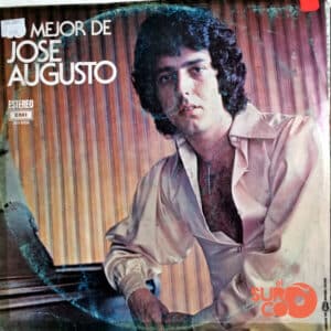 José Augusto - Lo Mejor De José Augusto Vinilo