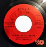 Disco de Vinilo Julio Jaramillo - Quema Esas Cartas / Me Duele El Corazón Vinyl Record