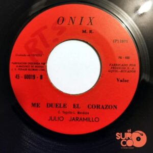 Disco de Vinilo Julio Jaramillo - Quema Esas Cartas / Me Duele El Corazón Vinyl Record