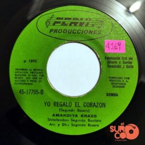 Disco de Vinilo Amandita Erazo - La Chabelona / Yo Regalo El Corazón Vinyl Record