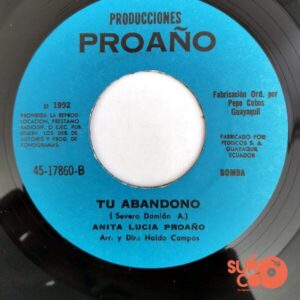Disco de Vinilo Anita Lucía Proaño - Un Solo Corazón / Tu Abandono Vinyl Record