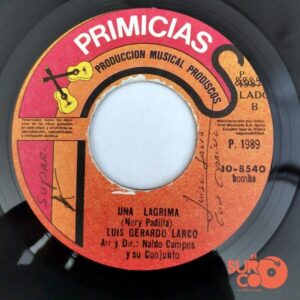 Disco de Vinilo Luis Gerardo Larco - Llorando Se Fue / Una Lágrima Vinyl Record