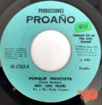 Disco de Vinilo Anita Lucía Proaño - Porque Mentiste / Una Lágrima Vinyl Record