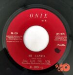 Disco de Vinilo Dúo Los Del Sol - Mi Canto / El Panecillo Y La Ollita Vinyl Record