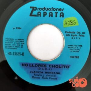 Disco de Vinilo Juanita Burbano - Te Arrepentirás / No Llores Cholito Vinyl Record