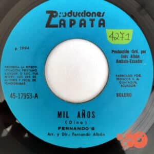 Fernando’s - Mil Años / Paloma Del Alma Mía Vinilo