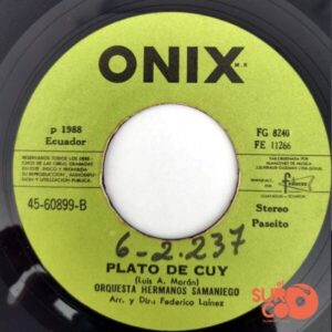 Disco de Vinilo Hermanos Samaniego - Mi Lindo Carpuela / Plato De Cuy Vinyl Record