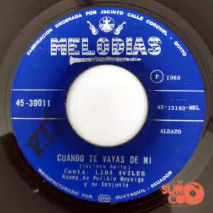 Polibio Mayorga - Cuando Te Vayas De Mi / Llora Casadita Llora Vinilo