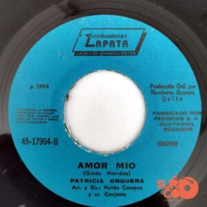 Disco de Vinilo Patricia Orquera - Siempre Te Amaré / Amor Mío Vinyl Record
