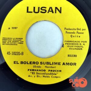 Disco de Vinilo Fernando Paucar - A Ritmo De Bomba Cuando Llegue El Fin / El Bolero Sublime Amor Vinyl Record