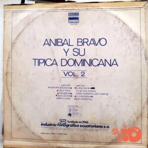 Disco de Vinilo Aníbal Bravo - Anibal Bravo Y Su Típica Dominicana  Vol. 2 Vinyl Record