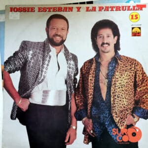 Jossie Esteban - Jossie Esteban Y La Patrulla 15 Vinilo