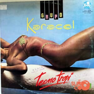 Grupo Karacol - Tecno Tropi Vinilo