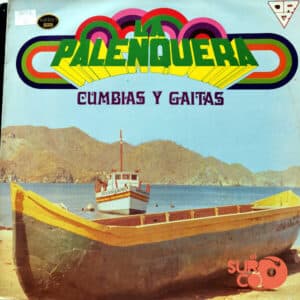 La Palenquera - Cumbias Y Gaitas Vinilo